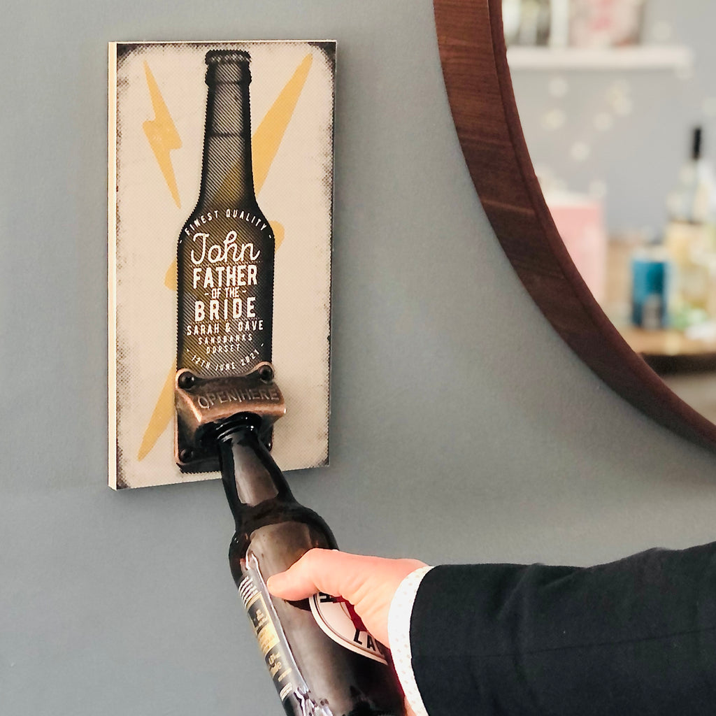 Personalised Father Of The Bride Beer Bottle Opener